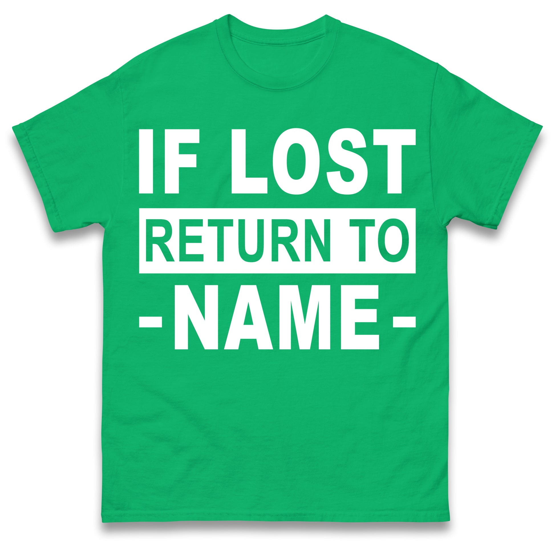 Personalised If Lost Return To Name Shirt Custom Name Shirt Matching Family Shirt Vacation Gift Shirt