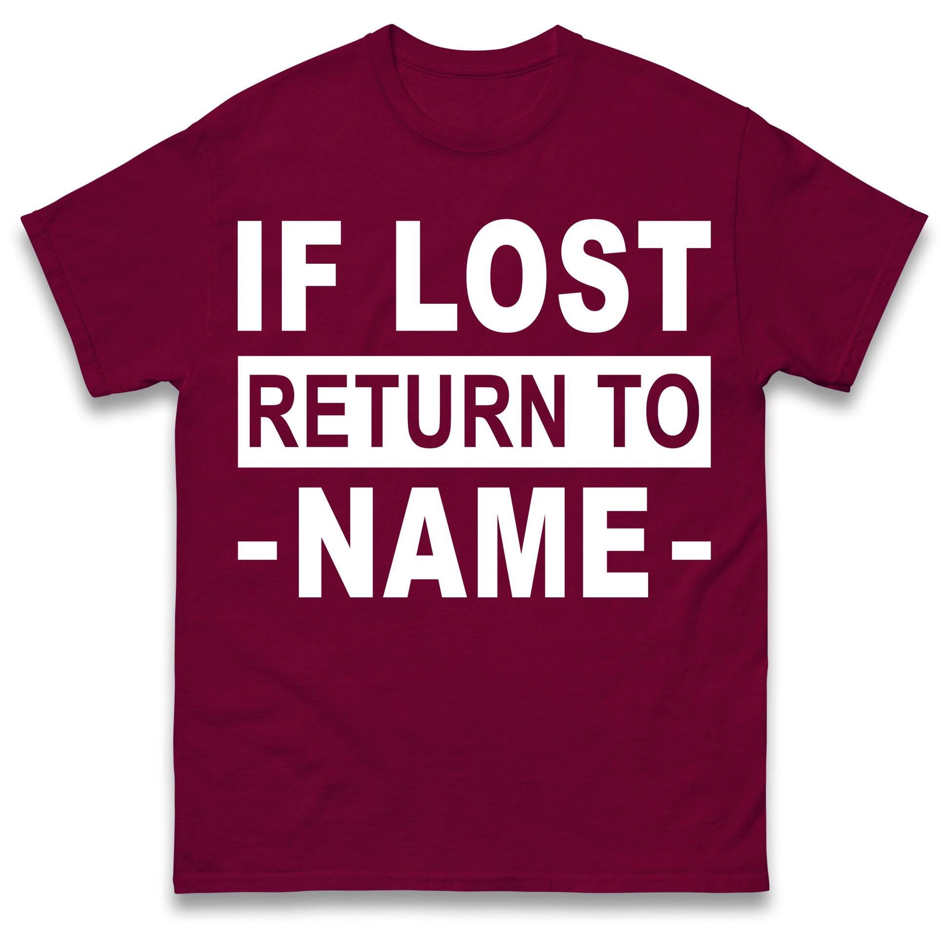 Personalised If Lost Return To Name Shirt Custom Name Shirt Matching Family Shirt Vacation Gift Shirt