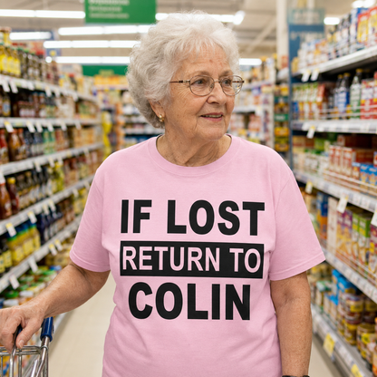 Personalised If Lost Return To Name Shirt Custom Name Shirt Matching Family Shirt Vacation Gift Shirt