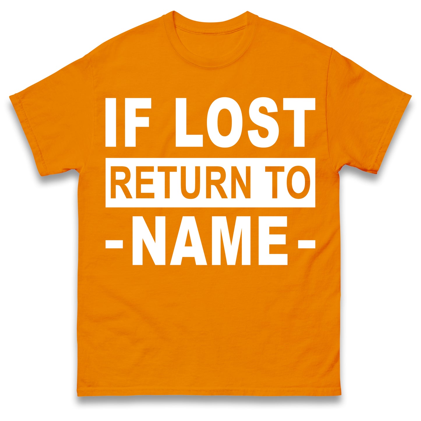 Personalised If Lost Return To Name Shirt Custom Name Shirt Matching Family Shirt Vacation Gift Shirt