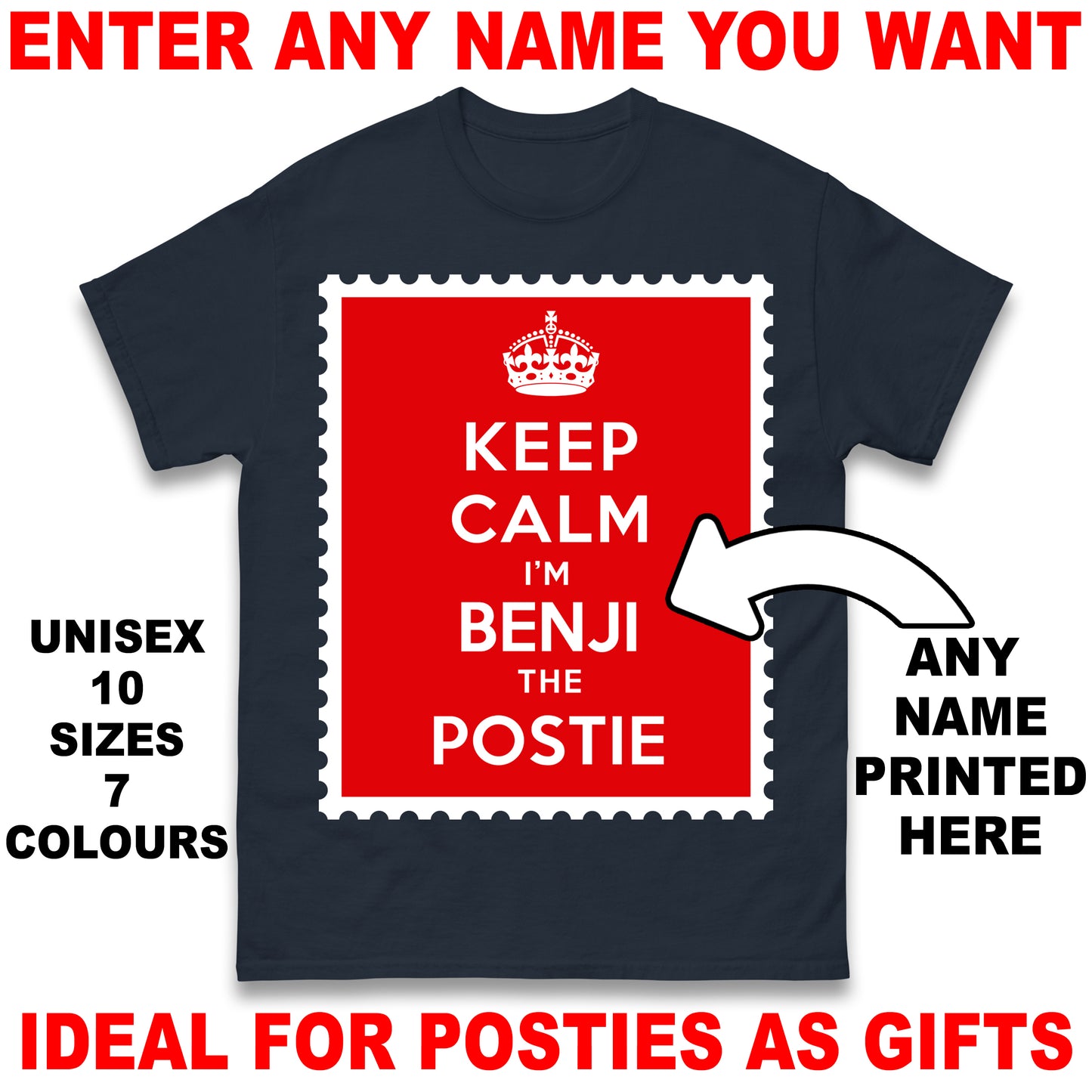 Personalised Keep Calm I'm The Postie Unisex T Shirt with any Name