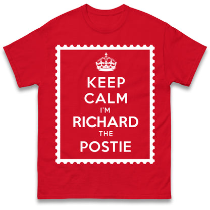 Personalised Keep Calm I'm The Postie Unisex T Shirt with any Name