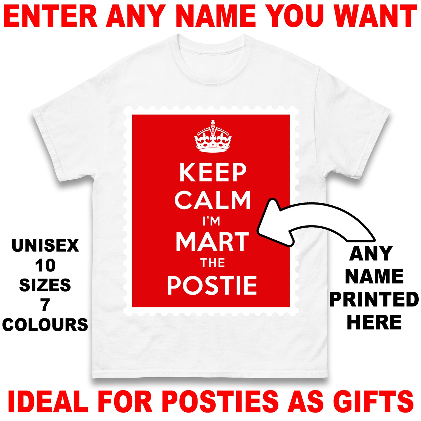 Personalised Keep Calm I'm The Postie Unisex T Shirt with any Name