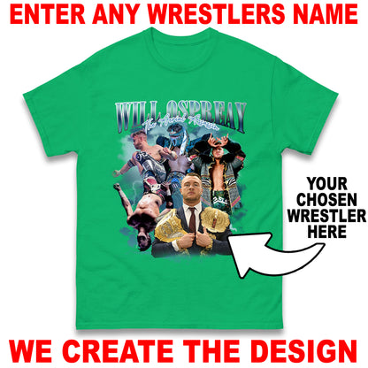 Custom Wrestling Bootleg Unisex T-Shirt Based on Any Wrestler You Name