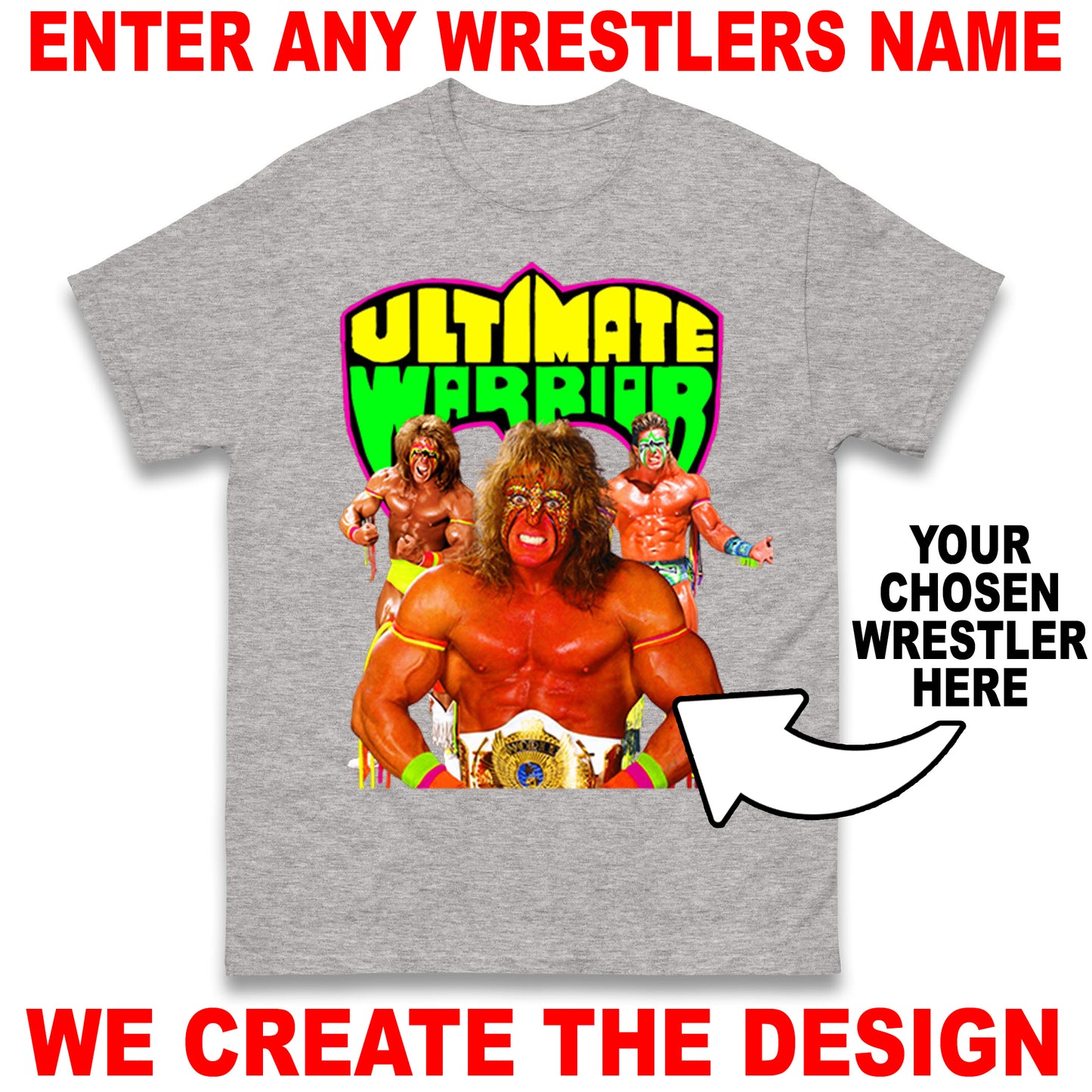 Custom Wrestling Bootleg Unisex T-Shirt Based on Any Wrestler You Name