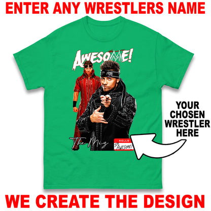 Custom Wrestling Bootleg Unisex T-Shirt Based on Any Wrestler You Name