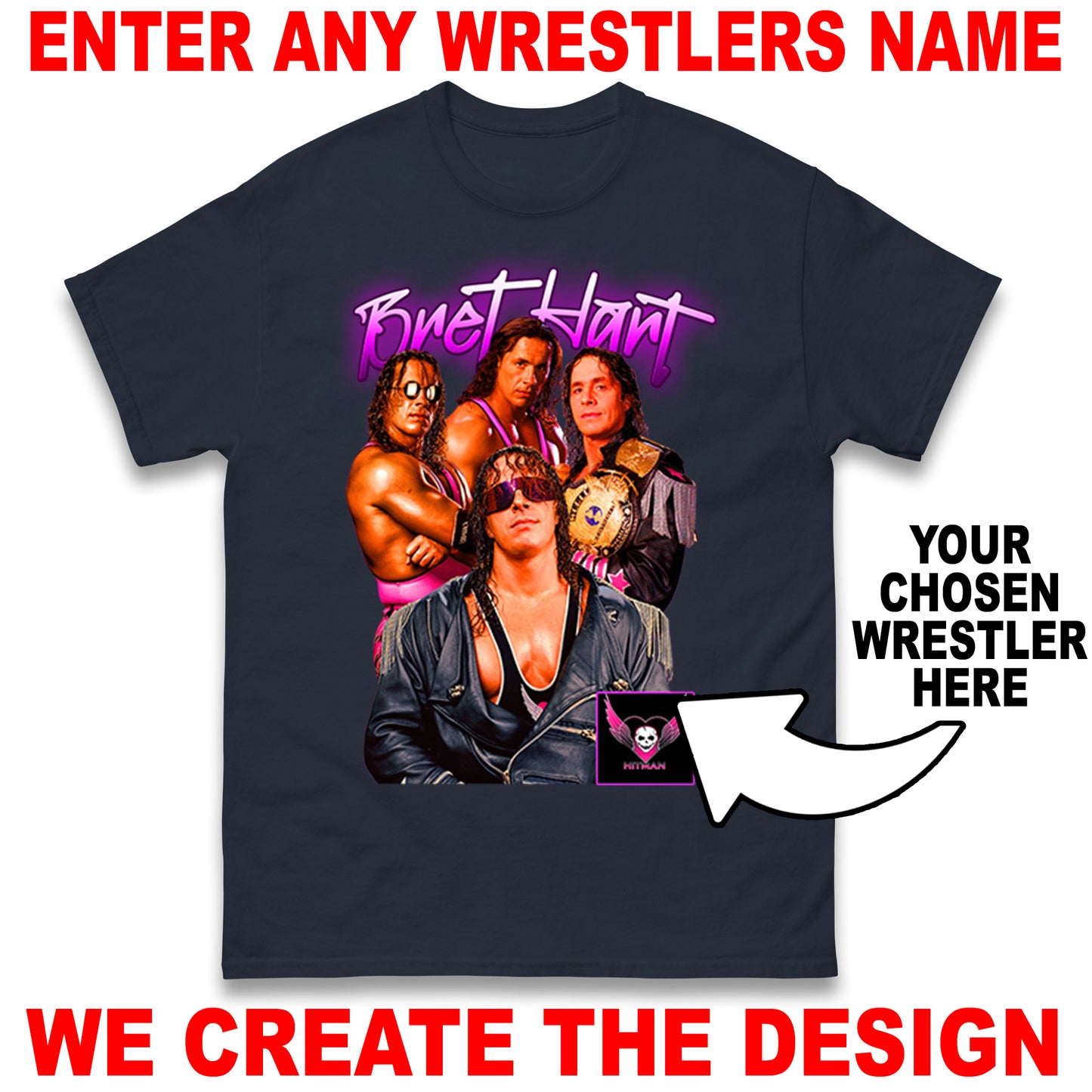 Custom Wrestling Bootleg Unisex T-Shirt Based on Any Wrestler You Name