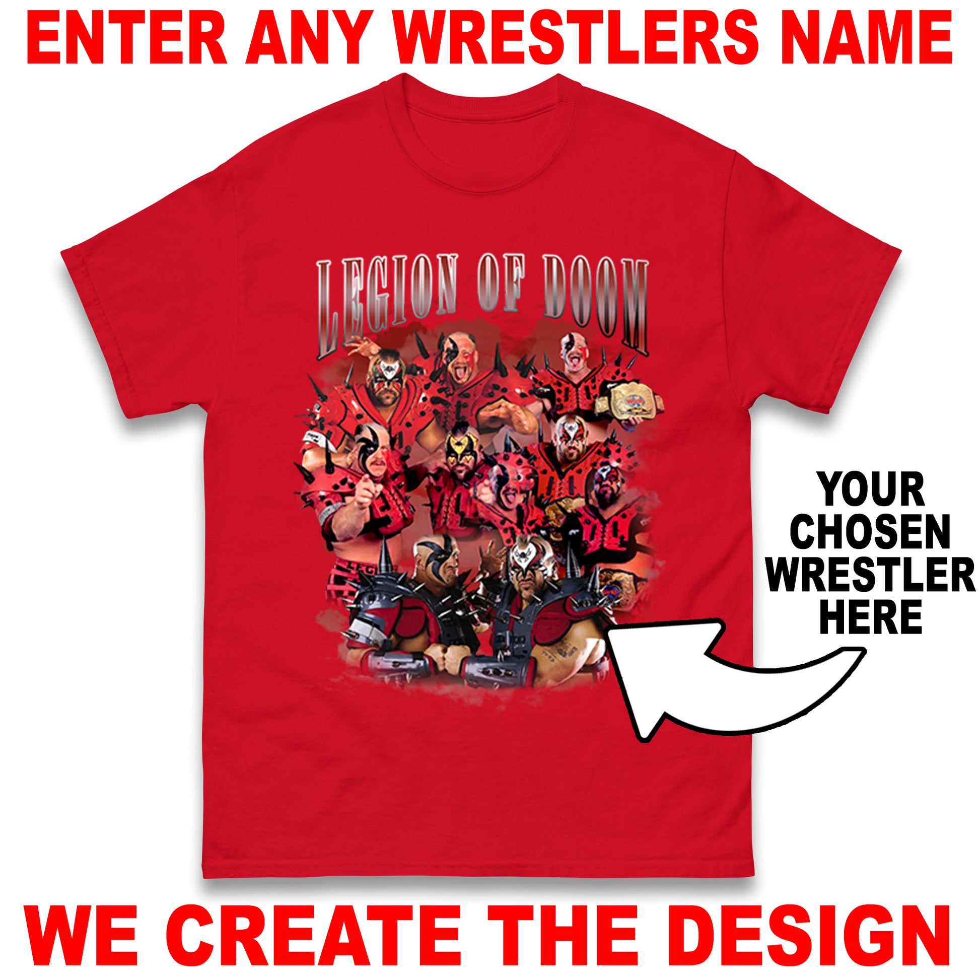 Custom Wrestling Bootleg Unisex T-Shirt Based on Any Wrestler You Name