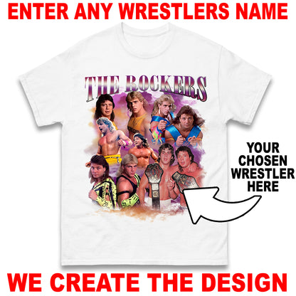 Custom Wrestling Bootleg Unisex T-Shirt Based on Any Wrestler You Name