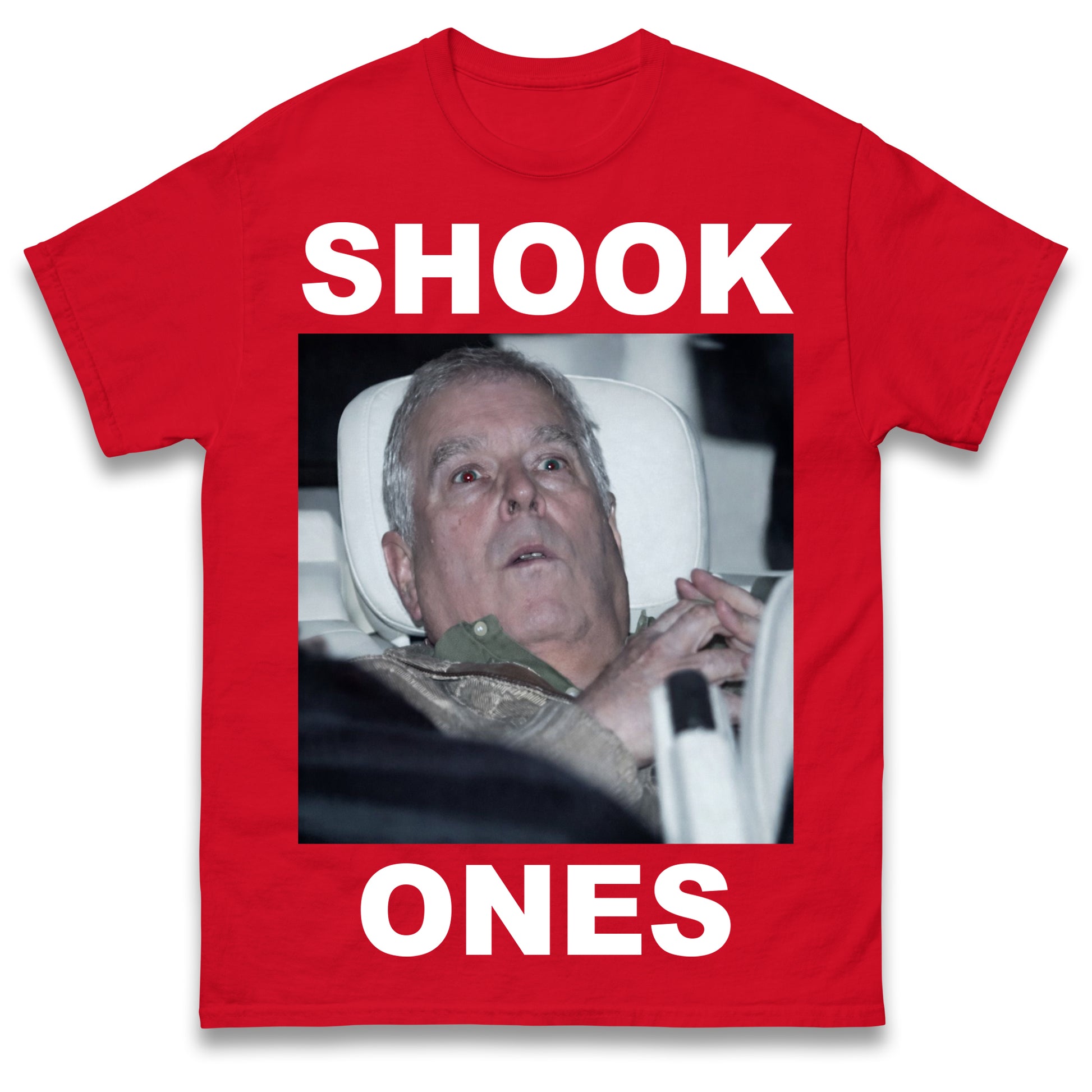 Prince Andrew Shook Ones Funny Royal Family T Shirt