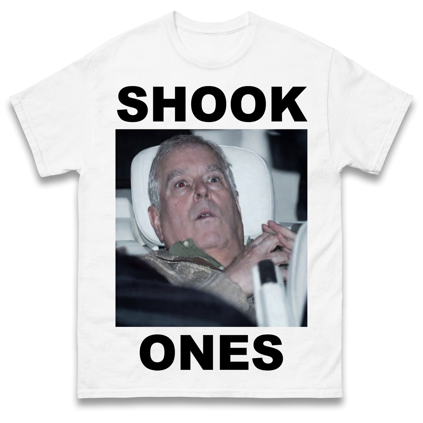Prince Andrew Shook Ones Funny Royal Family T Shirt