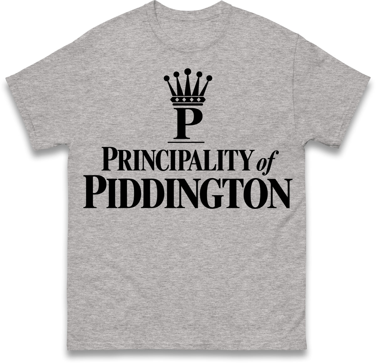 Principality of Piddington T Shirt