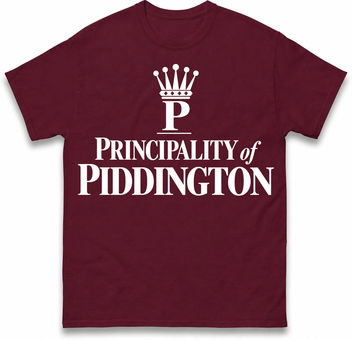 Principality of Piddington T Shirt