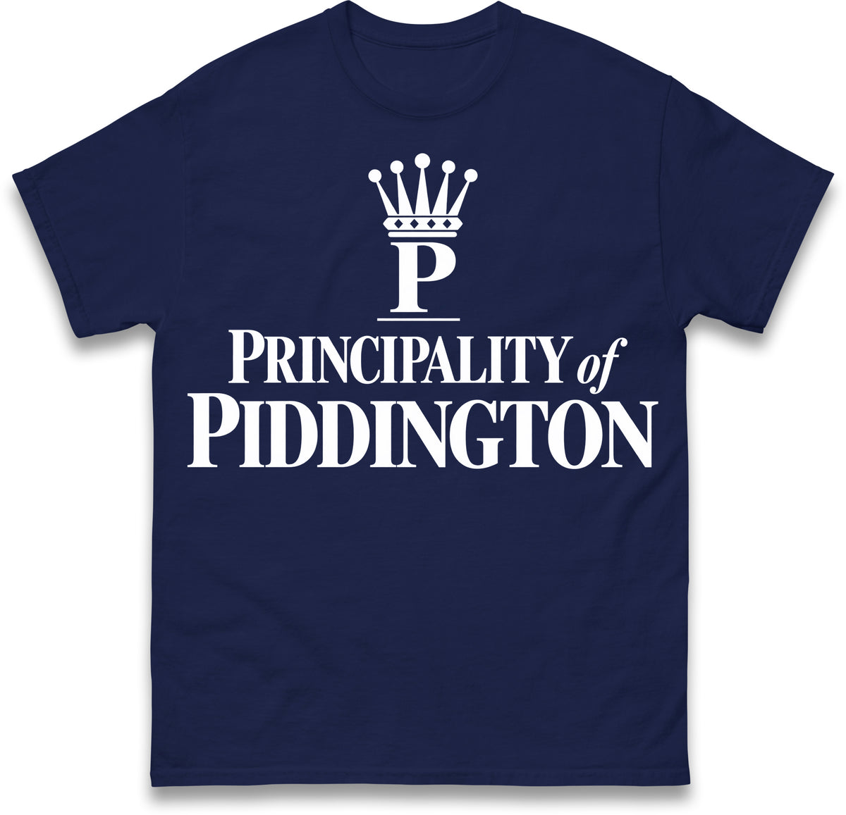 Principality of Piddington T Shirt