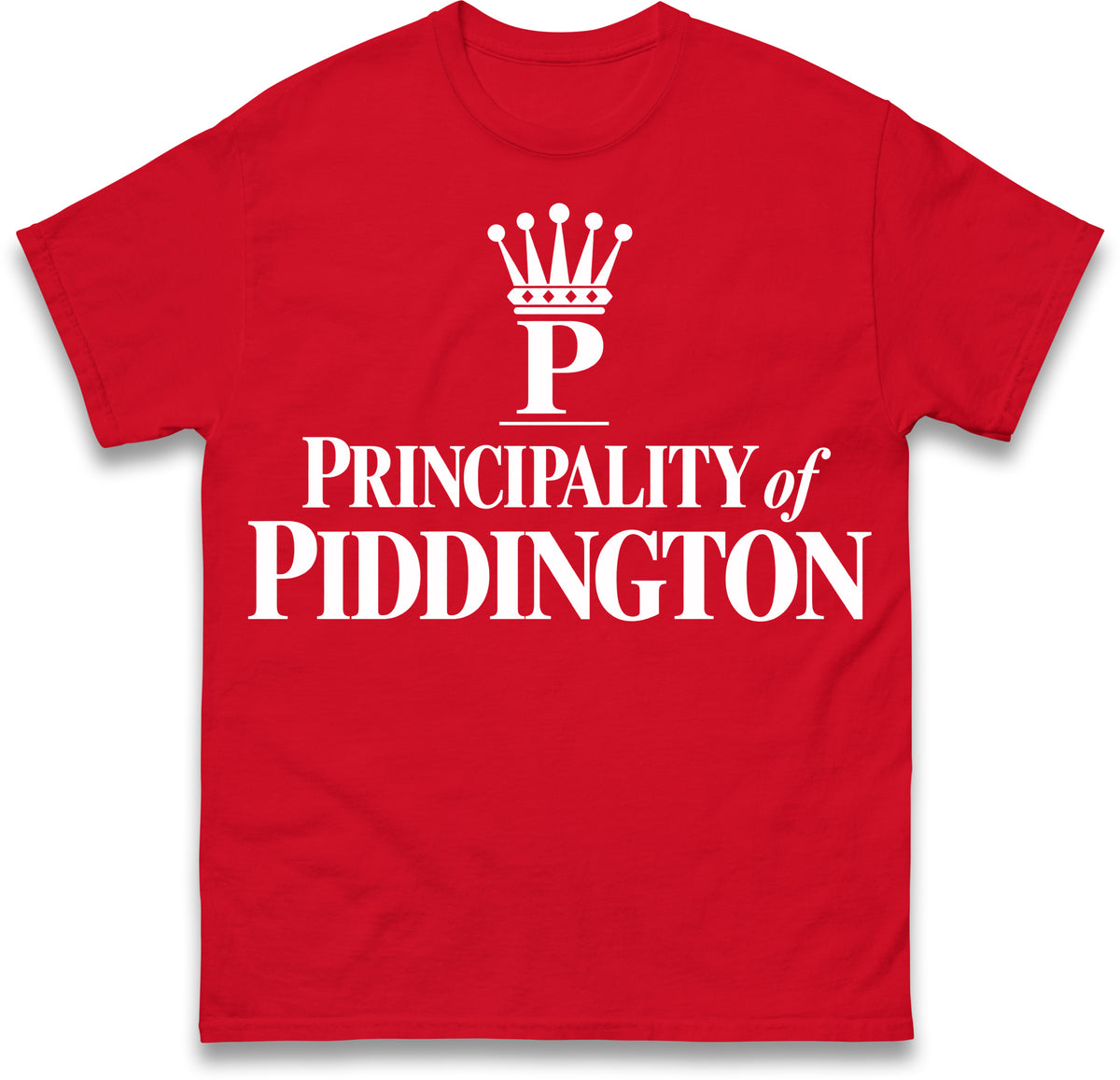 Principality of Piddington T Shirt