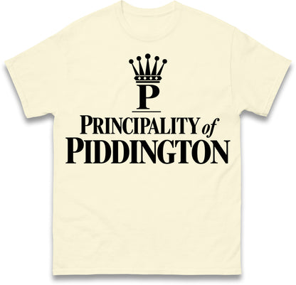 Principality of Piddington T Shirt