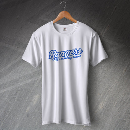 Rangers It's In My Blood T-Shirt