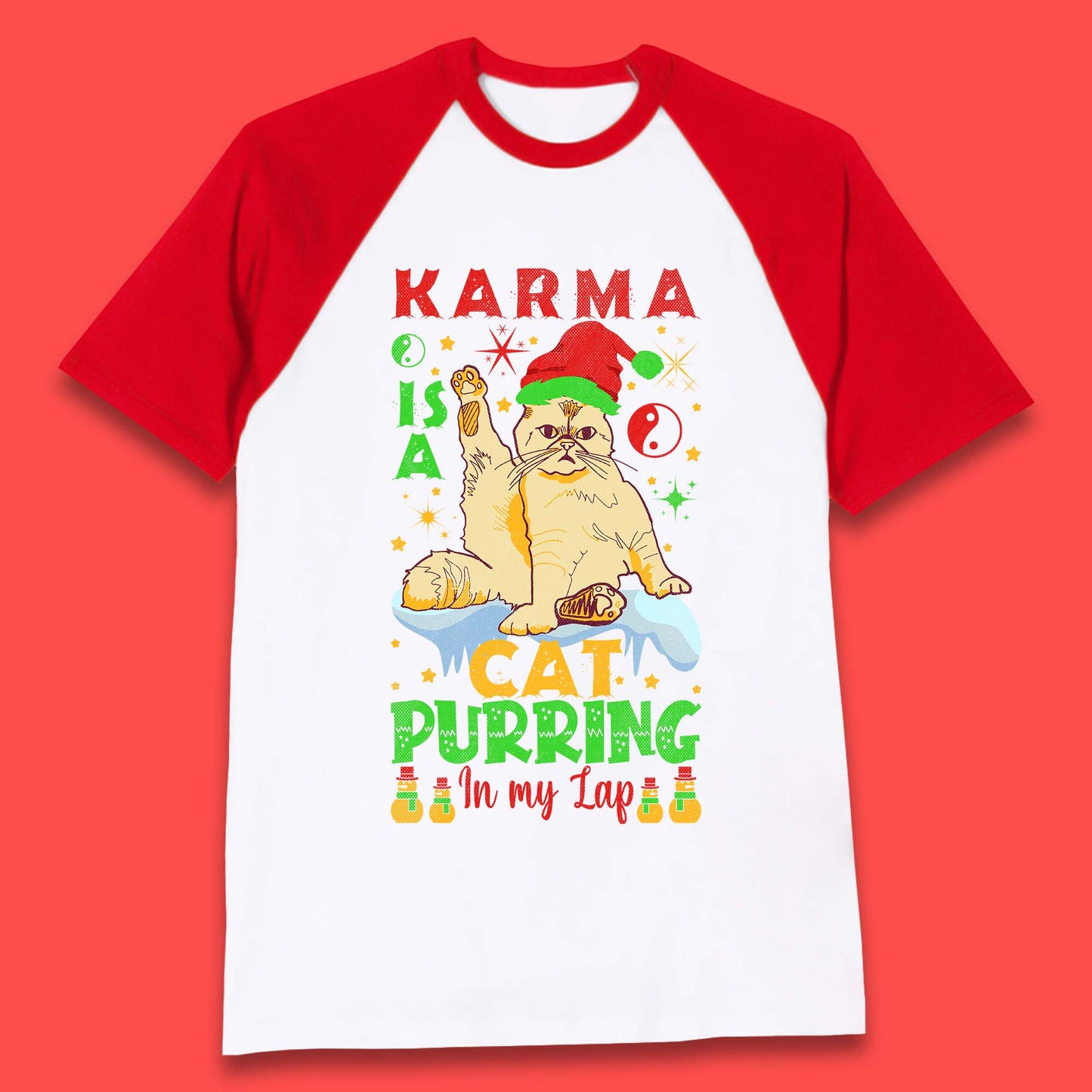 Christmas Karma Is A Cat Baseball T-Shirt
