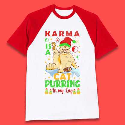Christmas Karma Is A Cat Baseball T-Shirt