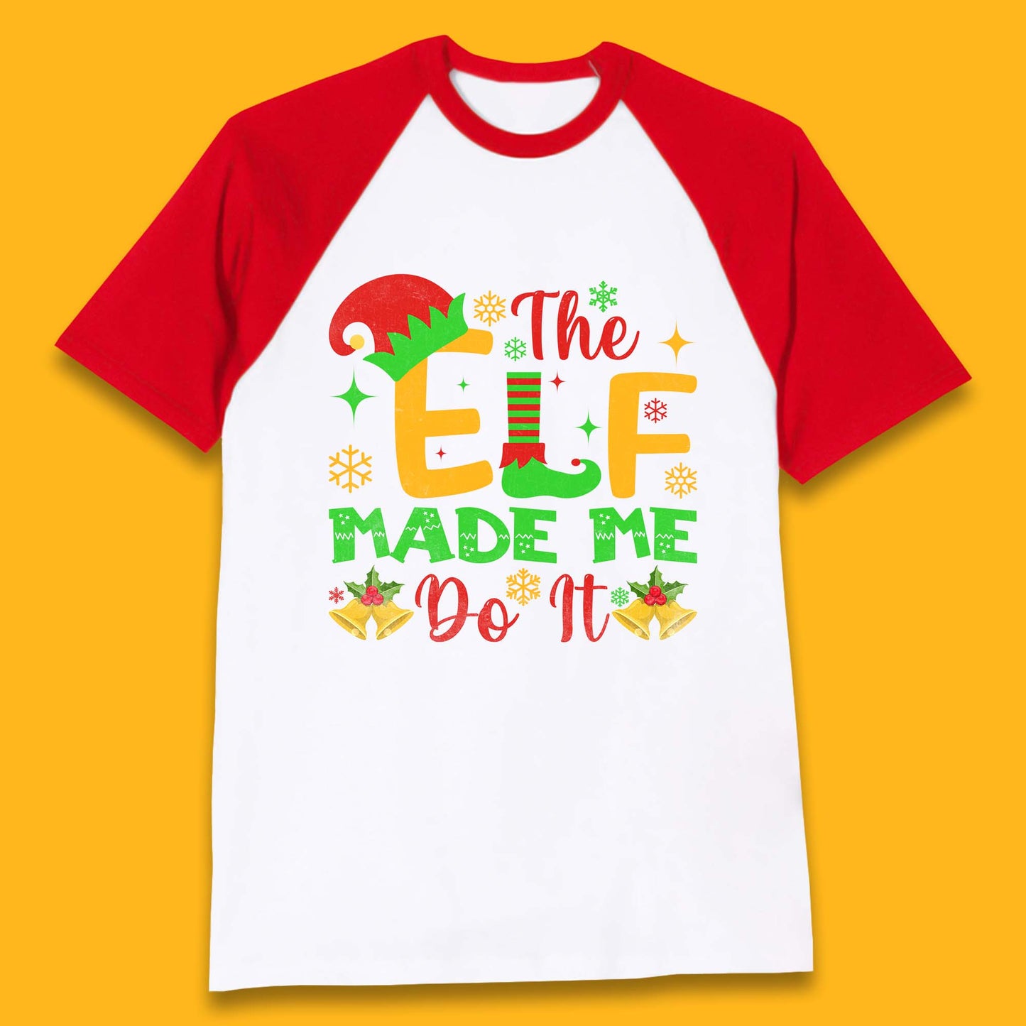 the elf made me do it christmas baseball t shirt