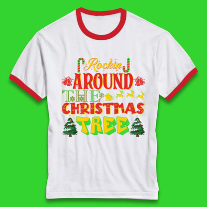 rockin around the christmas tree ringer t shirt