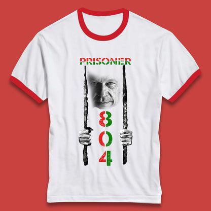 Prisoner No 804 Release Imran Khan Pride Of Nation Stand With Imran Khan Pakistan Behind You Skipper Ringer T Shirt