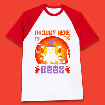 I'm Just Here For The Boos Halloween Boo Ghost Witch Hat Horror Scary Baseball T Shirt