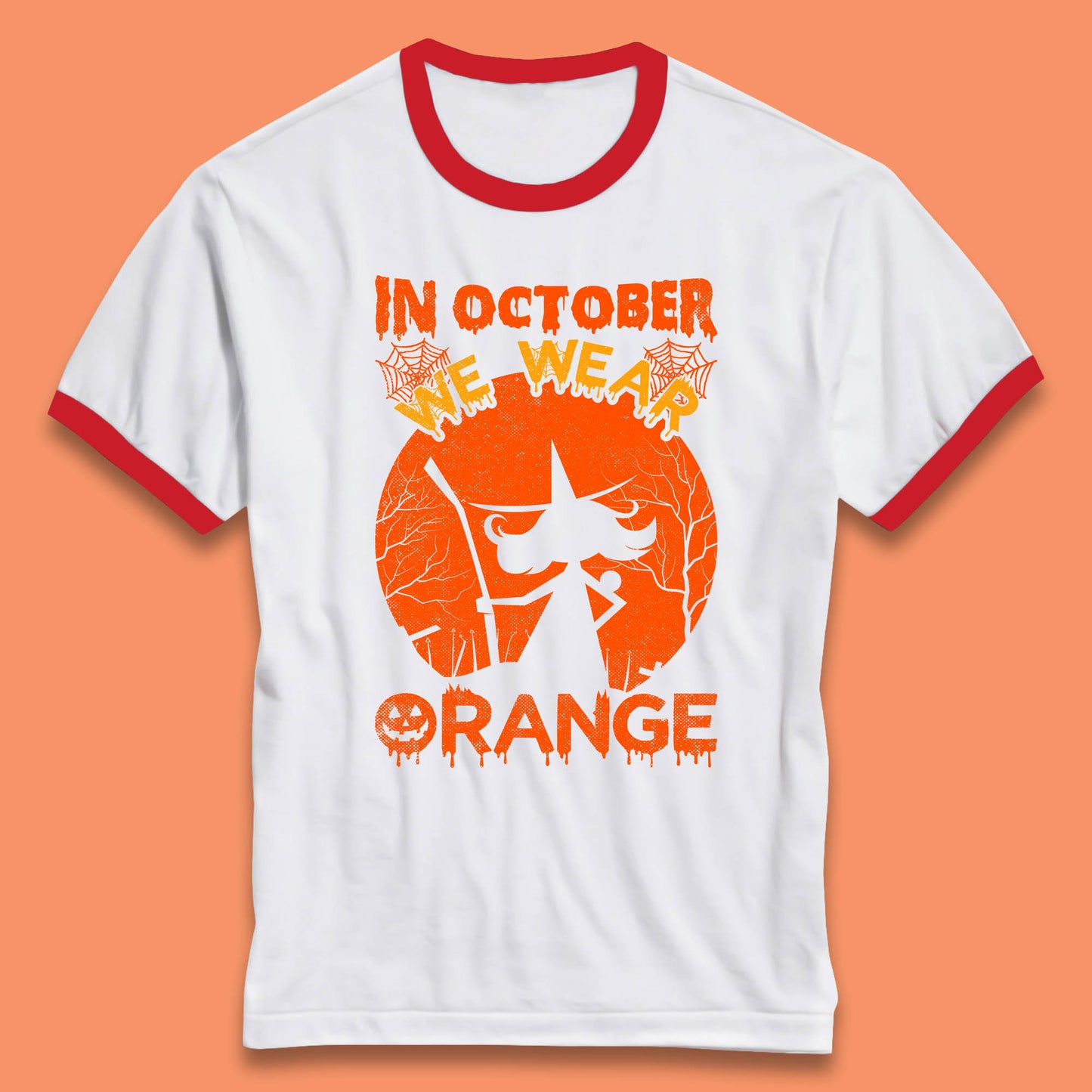 In October We Wear Orange Funny Quote Scary Witch With Broom Halloween Costume October Festive Ringer T Shirt