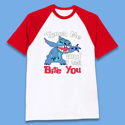 Disney Angry Stitch Cartoon Touch Me And I Will Bite You Lilo & Stitch Baseball T Shirt