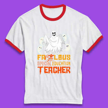 Fabolous Special Education Teacher Halloween Fabulous Spooky Ghost Teacher Ringer T Shirt