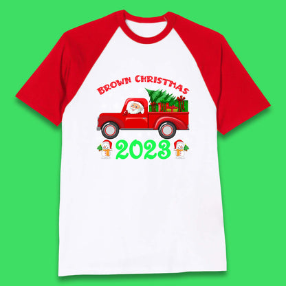 Brown Christmas 2023 Santa Claus Driving Truck With Christmas Tree To Delivery Christmas Gifts Xmas Baseball T Shirt