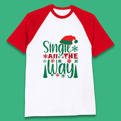 single all the way christmas baseball t shirt