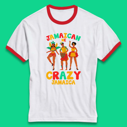 Jamaican Me Crazy Jamaica Rio Carnival Dancer Jamaican Travel Vacation Ringer T Shirt