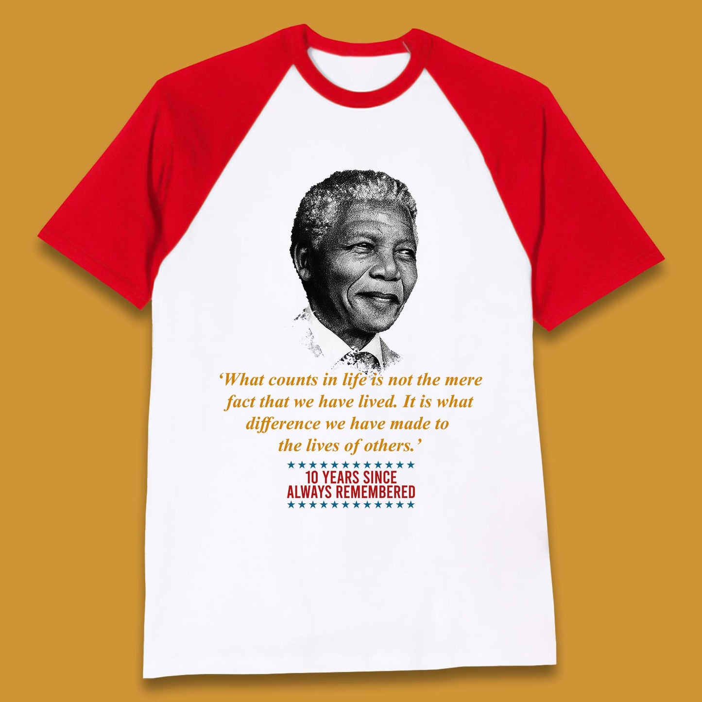 10 Years Since Always Remember Nelson Mandela  Baseball T Shirt