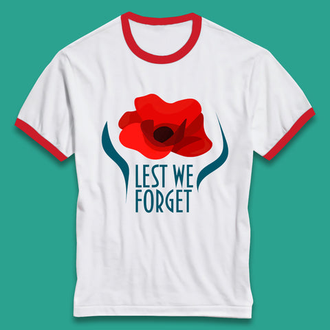 Lest We Forget Poppy Flower Remembrance Day British Armed Force Ringer T Shirt