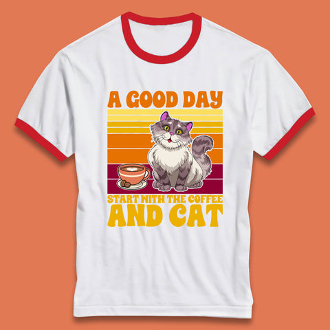 A Good Day Start With The Coffee And Cat Funny Coffee Cats Lovers Ringer T Shirt