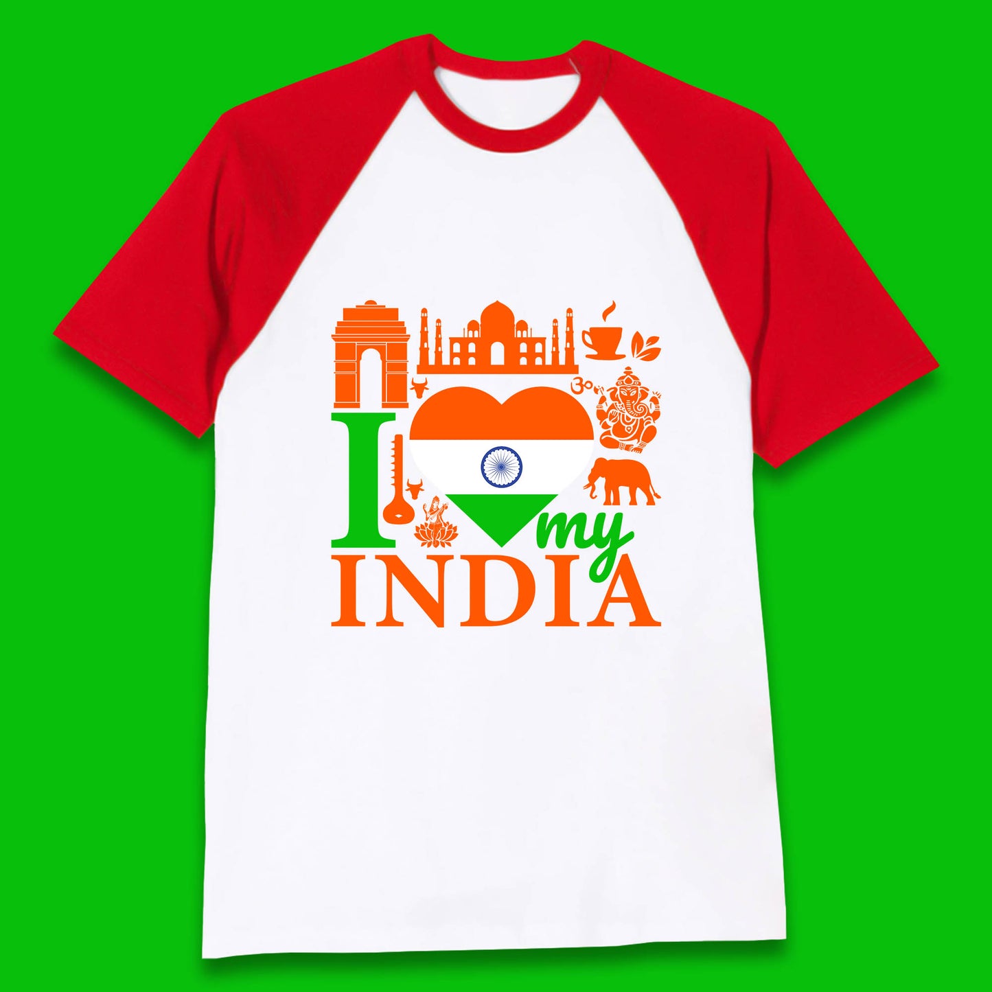 I Love My India Patriotic Indian Flag 15th August Independence Day Baseball T Shirt