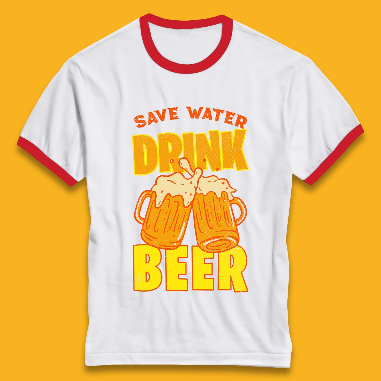 Save Water Drink Beer Day Drinking Beer Saying Beer Quote Funny Alcoholism Beer Lover Ringer T Shirt