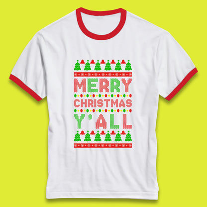 merry christmas y all ringer t shirt