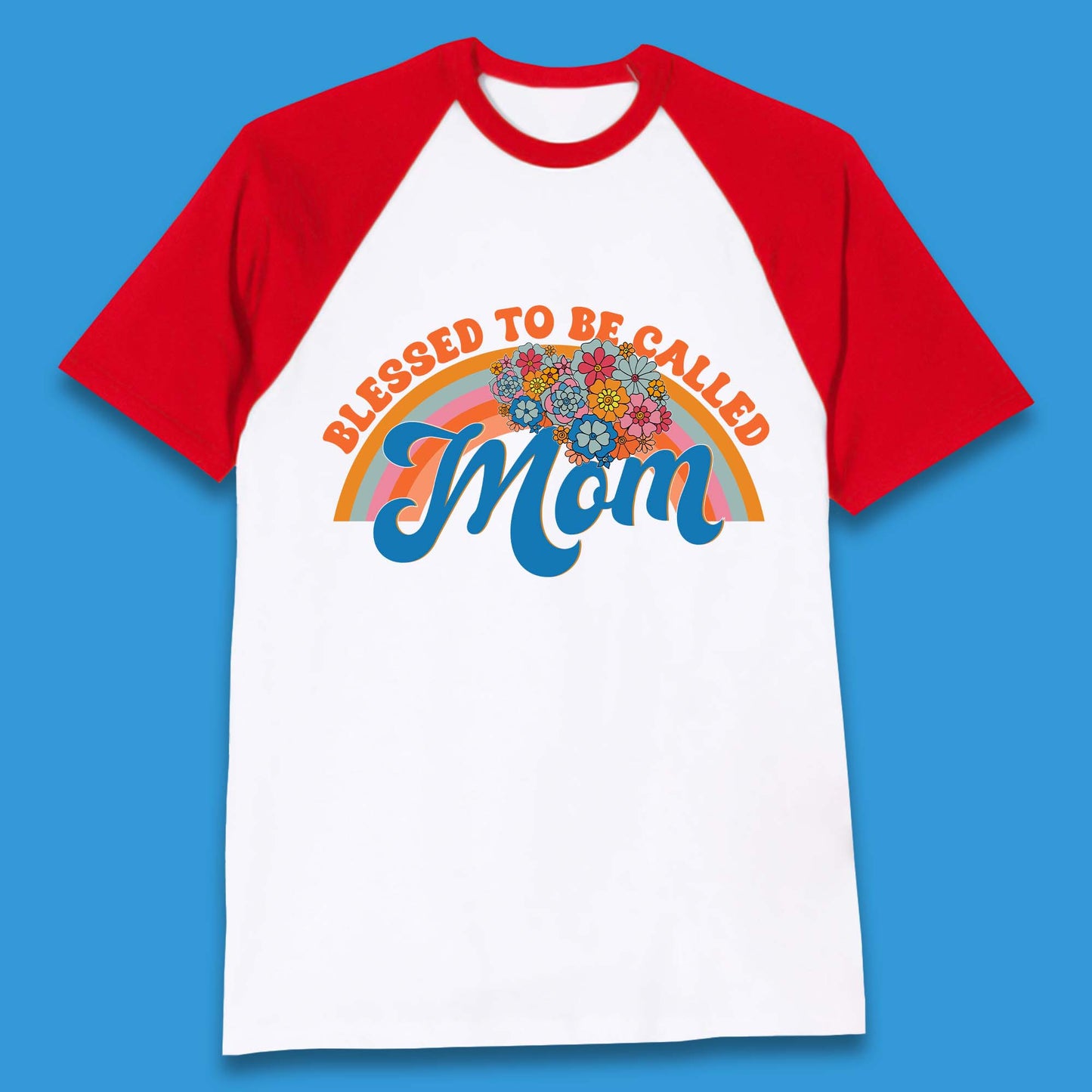 Blessed To Be Called Mom Baseball T-Shirt