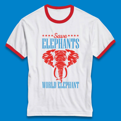 Save The Elephants World Elephant Day Zoo Animal Wildlife Ringer T Shirt
