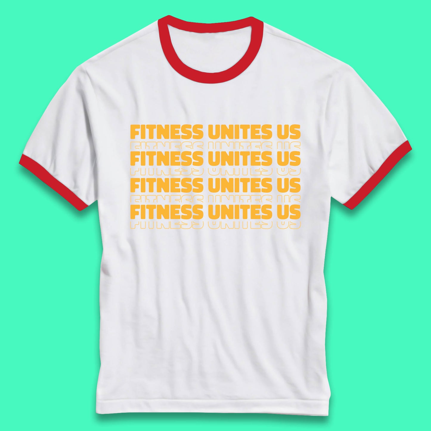 Fitness Unites Us National Fitness Day Gym Day Fitness Workout Ringer T Shirt
