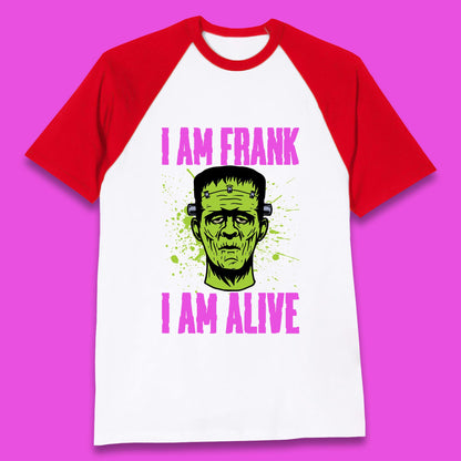 I Am Frank I Am Alive Halloween Green Frankenstein Monster Zombie Horror Face Baseball T Shirt