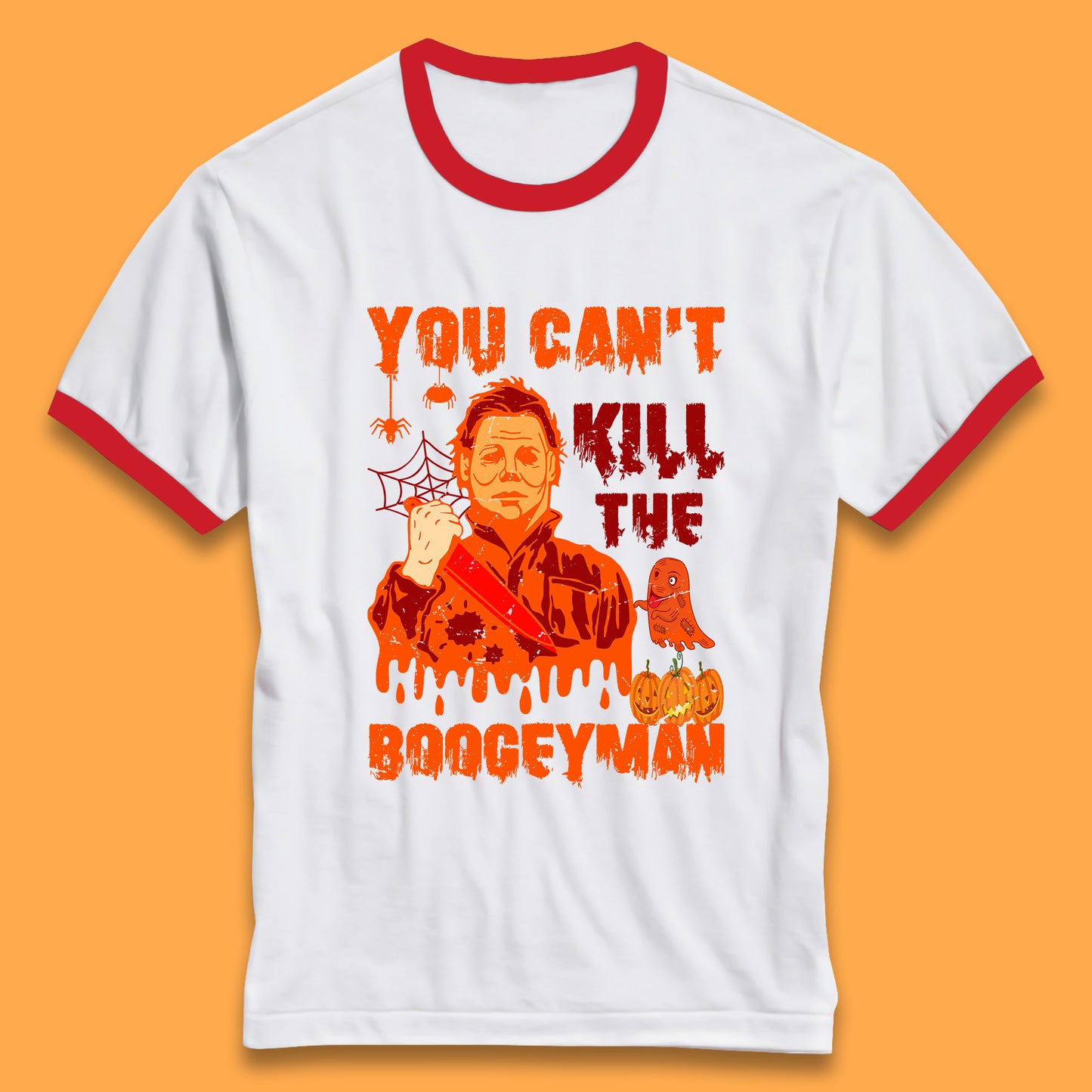 You Can't Kill The Boogeyman Halloween Horror Movie Spooky Psycho Killer Michael Myers Holding A Bloody Butcher Knife Ringer T Shirt