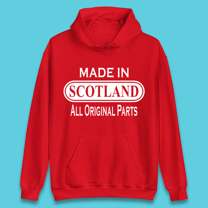Made In Scotland All Original Parts Vintage Retro Birthday Country In United Kingdom UK Constituent Country Gift Unisex Hoodie