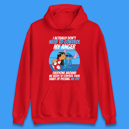 I Actually Need To Control My Anger Everyone Around My Need To Control Their Habit Of Pissing Me Off Lilo Kissing Stitch Unisex Hoodie