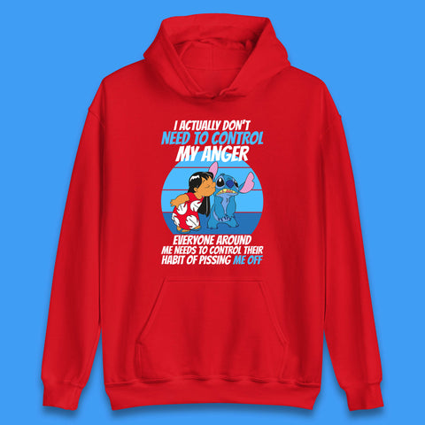 I Actually Need To Control My Anger Everyone Around My Need To Control Their Habit Of Pissing Me Off Lilo Kissing Stitch Unisex Hoodie