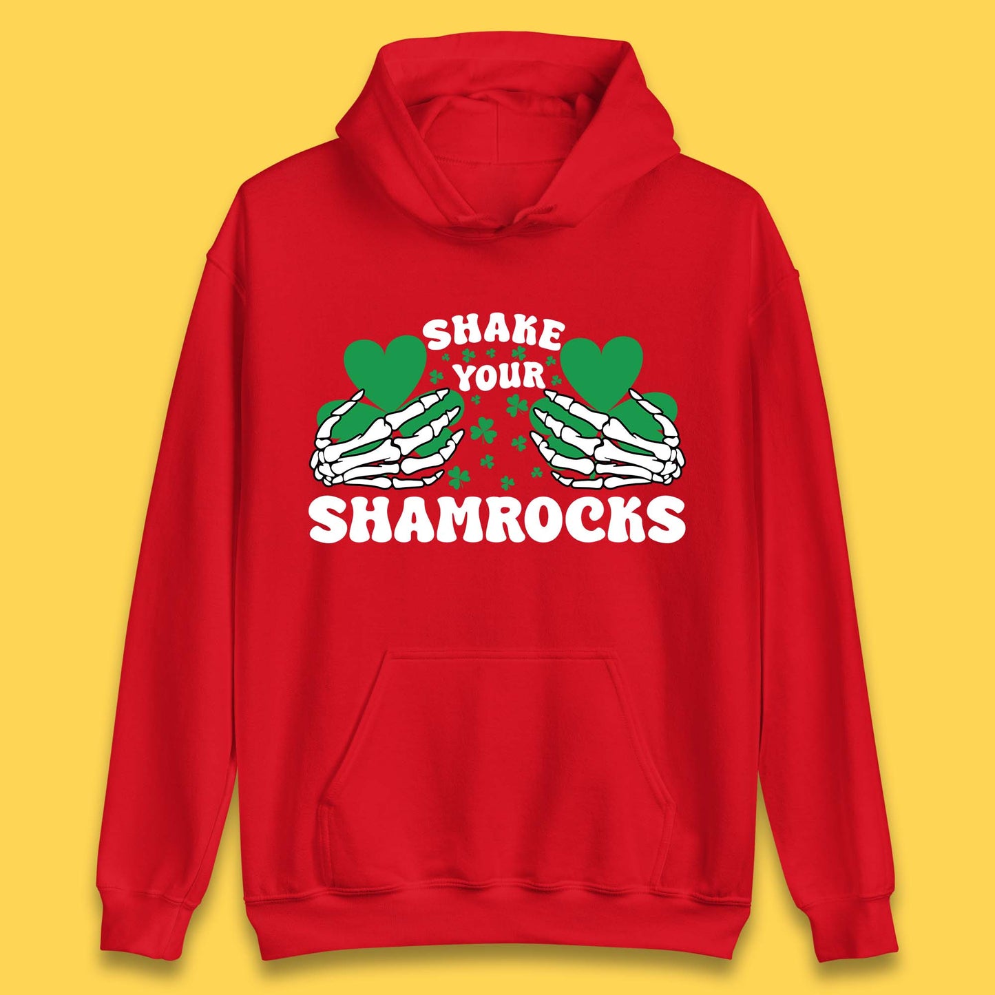 Shake Your Shamrocks St Patty's Day Unisex Hoodie