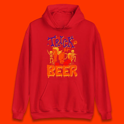 Trick Or Beer Halloween Drinking Beer Lover Dancing Skeleton Drinker Halloween Party Unisex Hoodie