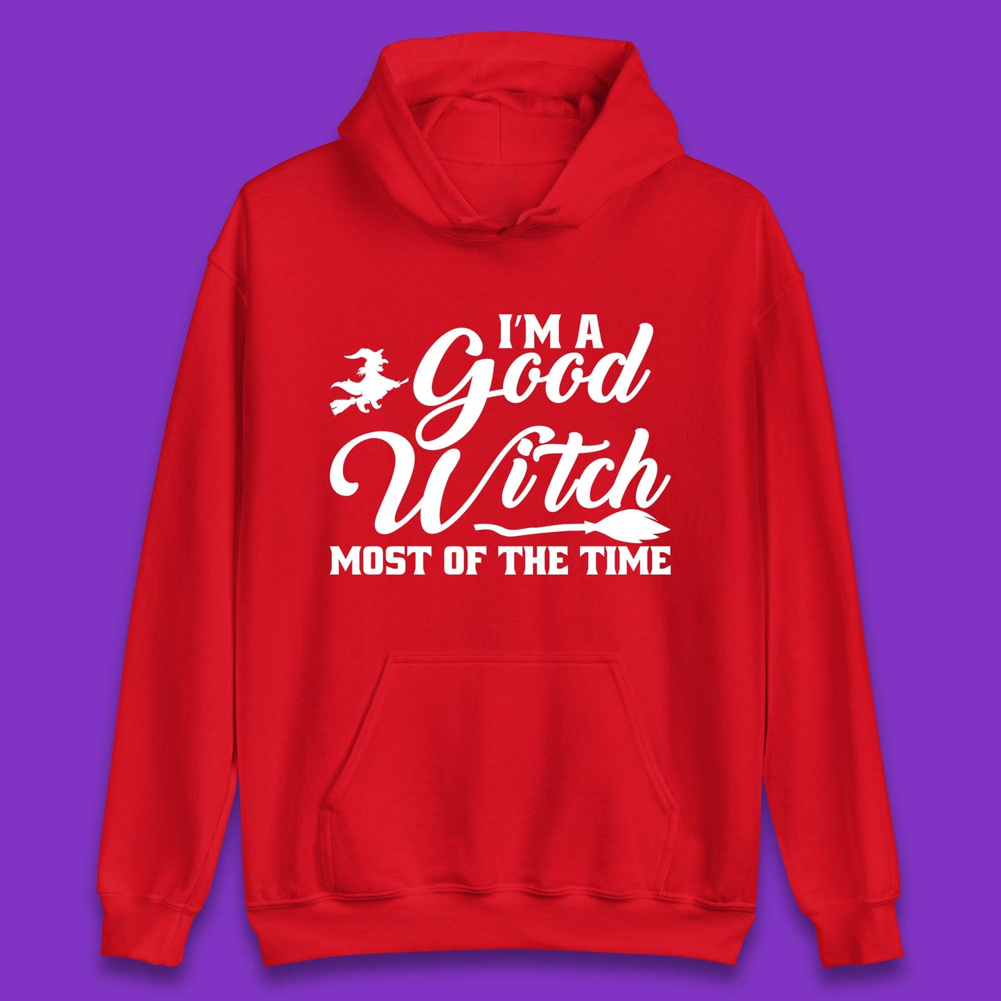 I'm A Good Witch Most Of The Time Halloween Witch Broom Unisex Hoodie